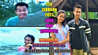 FTV TERBARU 2023 SCTV  FTV Eza Gionino amp Nina Zatulini  ftv eza gionino terbaru 2022 sctv [upl. by Bennet]