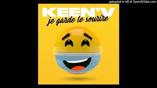 Keen V  Je garde le sourire Acapella [upl. by Stephannie]