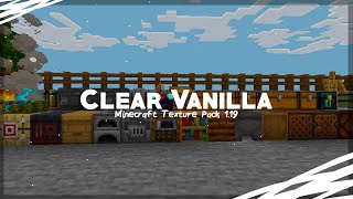 Clear Vanilla  Texture pack Minecraft 119  120 [upl. by Georgina]