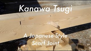 A JapaneseStyle Scarf Joint  Kanawa Tsugi [upl. by Nnylsia506]