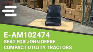 Review EAM102474 Seat Black for John Deere Compact Utility Tractors  epartsshop [upl. by Atirys]