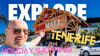 Siam Mall Shopping in Tenerife 2024 walkthrough [upl. by Michelle]