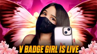 V Badge Girl Is Live 😈🗿 ❤ FFLOVERZONE Free Fire Live ff freefire sooneeta ffloverzone [upl. by Furlani]