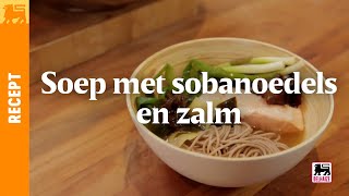 Soep met sobanoedels en zalm [upl. by Ysnat]