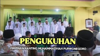 PENGUKUHAN PIMPINAN RANTING MUHAMMADIYAH DESA PURWONEGORO BANJARNEGARA [upl. by Caro]