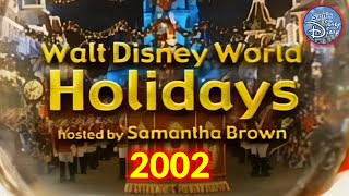 Walt Disney World Holidays 2002  Samantha Brown  Christmas Time at Walt Disney World  Epcot [upl. by Anawik]