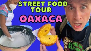 STREET FOOD Tour Oaxaca  Traditional Food of OAXACA  Mexican STREET FOOD [upl. by Edualc58]