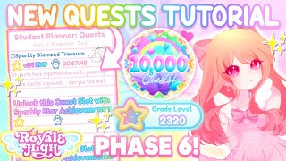 HOW TO COMPLETE ALL NEW QUESTS FULL TUTORIAL GUIDE IN PHASE 6 👑Royale High Campus 3 New School [upl. by Washburn]