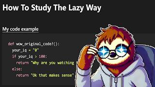 How To Study Programming The Lazy Way [upl. by Zilvia]