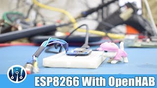 ESP8266 With OpenHAB 24 using MQTT  Home Automation  OpenHAB 4 [upl. by Evanthe]