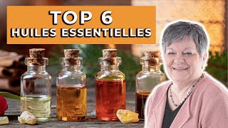 TOP 6 des huiles essentielles  les huiles essentielles indispensables à la maison [upl. by Ennovyahs]