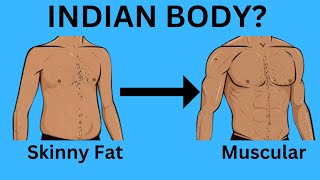 Should Skinny Fat Indians Build Muscle or Lose Fat First [upl. by Israel100]