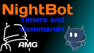 Nightbot timers and basic commands [upl. by Odlavso]