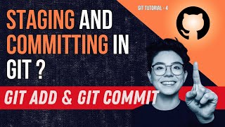 Staging and Committing in Git [upl. by Kelvin]