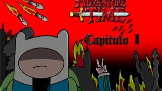 Creepypasta de Hora de aventura  CAPITULO 1 [upl. by Bijan783]