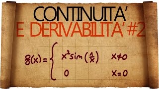 Continuità e Derivabilità Esercizi Classici 2 [upl. by Notreve247]