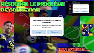 Comment Résoudre le Problème de Connexion dans eFootball 2025 mobile  Tuto eFootball 2025 mobile [upl. by Koser]