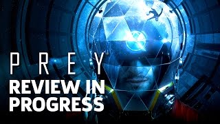 Prey Review In Progress [upl. by Ettolrahs]