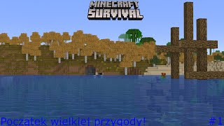 Minecraft Survival sezon 2 1 Początek wielkiej przygody [upl. by Inimod]