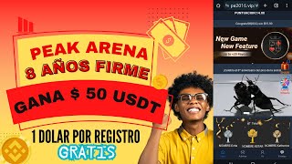 ✅PEAK ARENA JUEGO EN LINEA 💥CUMPLE EL 8 ANIVERSARIO RECLAMA 1 DOLAR POR BINANCE PAY PRUEBA DE PAGO🚀 [upl. by Edialeda587]