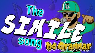 The Simile Song  MC Grammar 🎤  Educational Rap Songs for Kids 🎵 [upl. by Enylodnewg14]