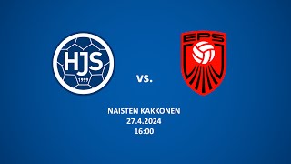 HJS  EPS NAISTEN KAKKONEN 2742024 [upl. by Adnerb75]