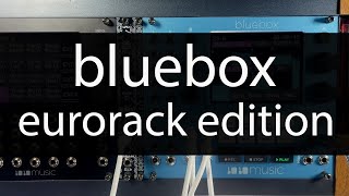 1010music  Introducing Bluebox Eurorack edition [upl. by Pan960]