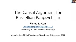 Umut Baysan Oxford  The Causal Argument for Russellian Panpsychism [upl. by Dyanne202]