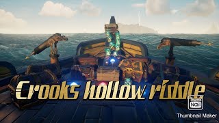 Crooks hollow riddle sea of thieves riddle  Athena’s quest [upl. by Negeam]