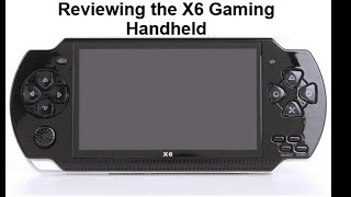 Reviewing the X6 Gaming handheld PSP Clone version made by Dreaming Magical [upl. by Assiled]