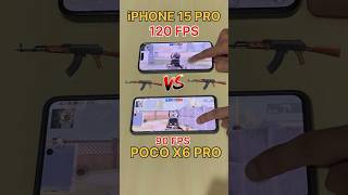 iPHONE 15 PRO 120FPS🔥Vs POCO X6 PRO 90FPS😈PUBG TEST pocox6pro iphone pubg bgmi shortsfeed [upl. by Calendra]