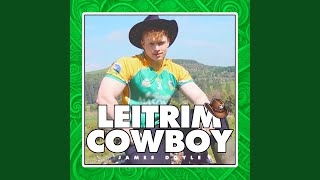 Leitrim Cowboy [upl. by Shippee]