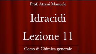 quotIdracidiquot L11quot ProfAtzeni ISCRIVITI [upl. by Yellah82]