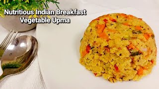 Nutritious Vegetable UpmaUppittu A Quick and Healthy Indian Breakfast  Breakfast Recipe [upl. by Leontina]