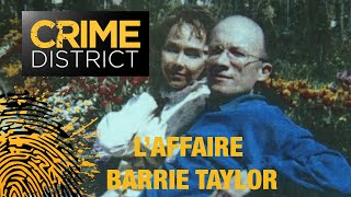 LAFFAIRE BARRIE TAYLOR ⚠️  Sur la scène du Crime  Épisode entier [upl. by Esdnil]