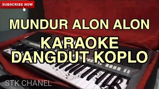 Nada Cewe Mundur Alon Alon Karaoke [upl. by Herm]