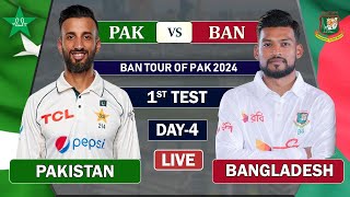 PAKISTAN vs BANGLADESH 1ST TEST MATCH DAY 4 LIVE SCORES  PAK vs BAN LIVE MATCH  BAN 1ST SESSION [upl. by Yaras746]