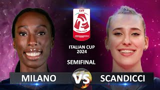 Semifinal Milano vs Scandicci  Italian Volleyball LVF SerieA1 Coppa Italia 2024 [upl. by Muller]