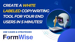 Creating an AI copywriting tool for your business or clients using FormWiseAI Short Tutorial [upl. by Llehcram]