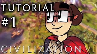 Civilization 6  A Tutorial for Complete Beginners  Part 1 [upl. by Hgielyak]