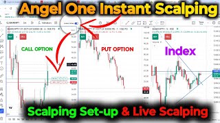 Angel one Instant Scalping with SL Trailing Live  Instant Scalping for Beginners Live demo [upl. by Aynahs]