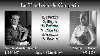 Ravel Le Tombeau de Couperin Meyer 1954 ラヴェル クープランの墓 メイエ [upl. by Milli818]