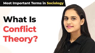 What Is Conflict Theory  Assumptions of Conflict Theory  Most Important Terms in Sociology [upl. by Akinod]