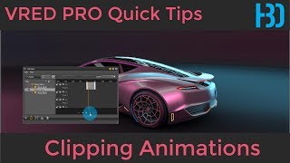 VRED Quick tips Clip Animations [upl. by Stegman]