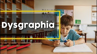 What Is Dysgraphia Causes Risks Diagnose [upl. by Gnoht]