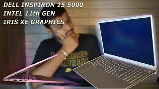 DELL Inspiron 15 55095502  DELL 5000 series  i5i7 11th Gen amp Iris Xe Graphics  Review HINDI [upl. by Genny]