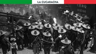 Revolución Mexicana  La Cucaracha HD [upl. by Yeldar760]