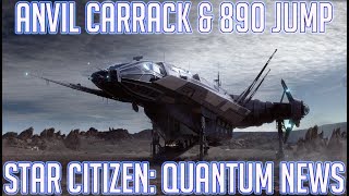 Star Citizen Neues zur Anvil Carrack amp 890 Jump  mehr von ArcCorp  Quantum News DEUTSCH [upl. by Armilda239]