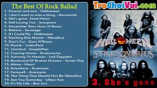 Tuyển tập nhạc RockRock Ballad hay nhất mọi thời đại  The Best Of Rock Ballad [upl. by Onivla]