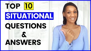 10 SITUATIONAL Interview Questions and Answers STAR Method included [upl. by Reivilo]